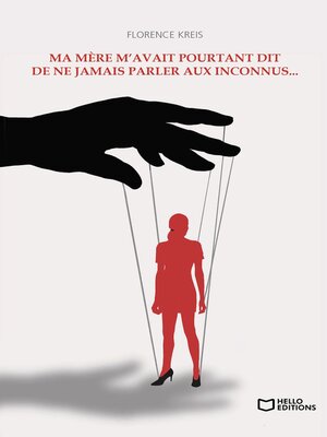cover image of Ma mère m'avait pourtant dit de ne jamais parler aux inconnus...